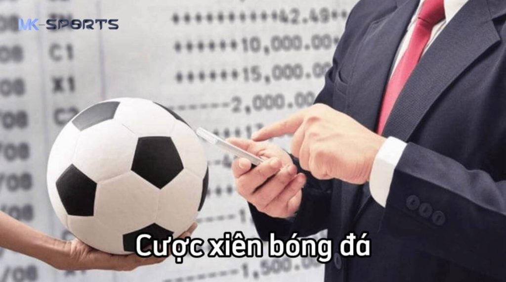 Những vấn đề cần lưu ý khi chơi cược xiên bóng đá tại MK Sports